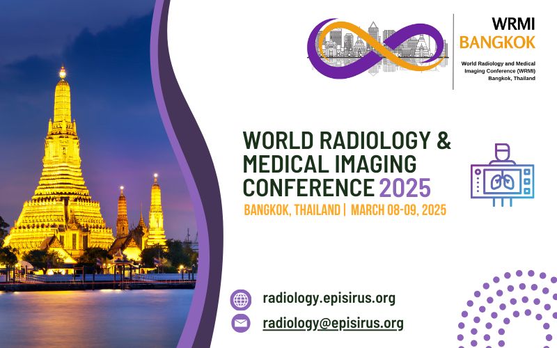 World Radiology and Medical Imaging Conference 2025 (WRMI25)