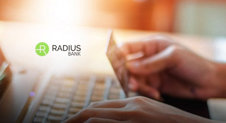 Radius Bank Launches Enhanced Online Banking and Mobile App Experience for Small Business Clients