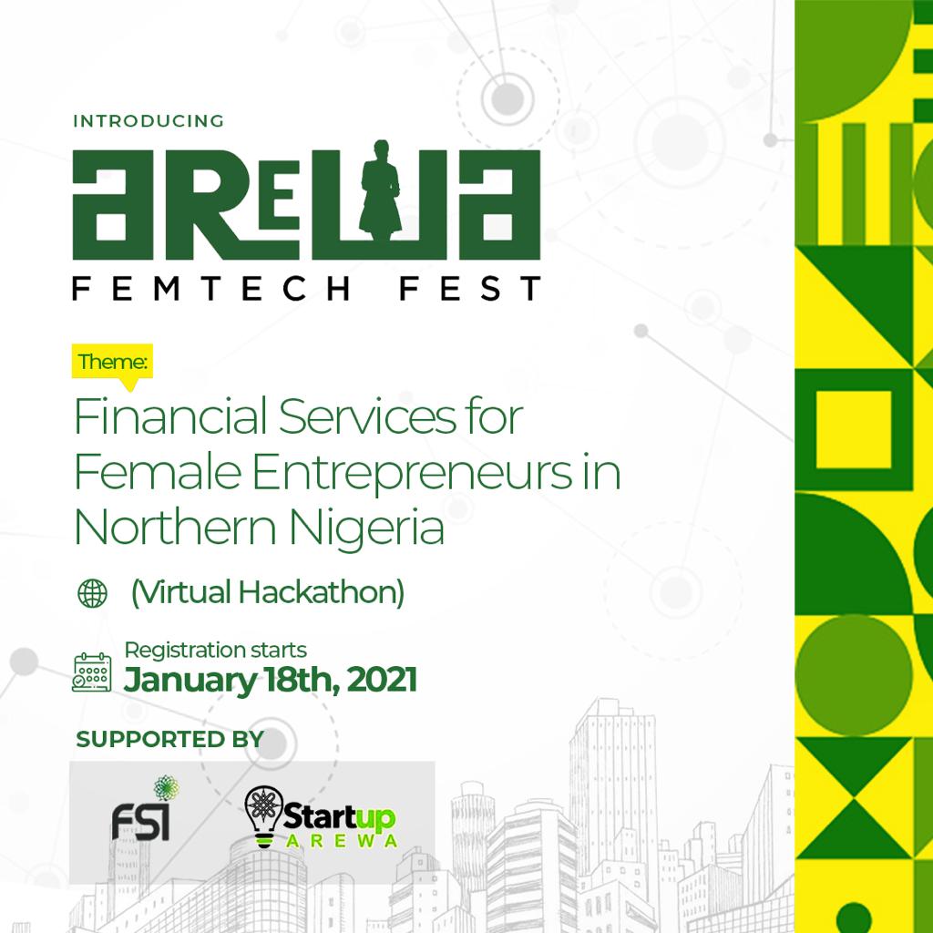 Arewa Femtech Fest - A Northern Nigeria Virtual Hackathon Event for Financial inclusion for Female Entrepreneurs