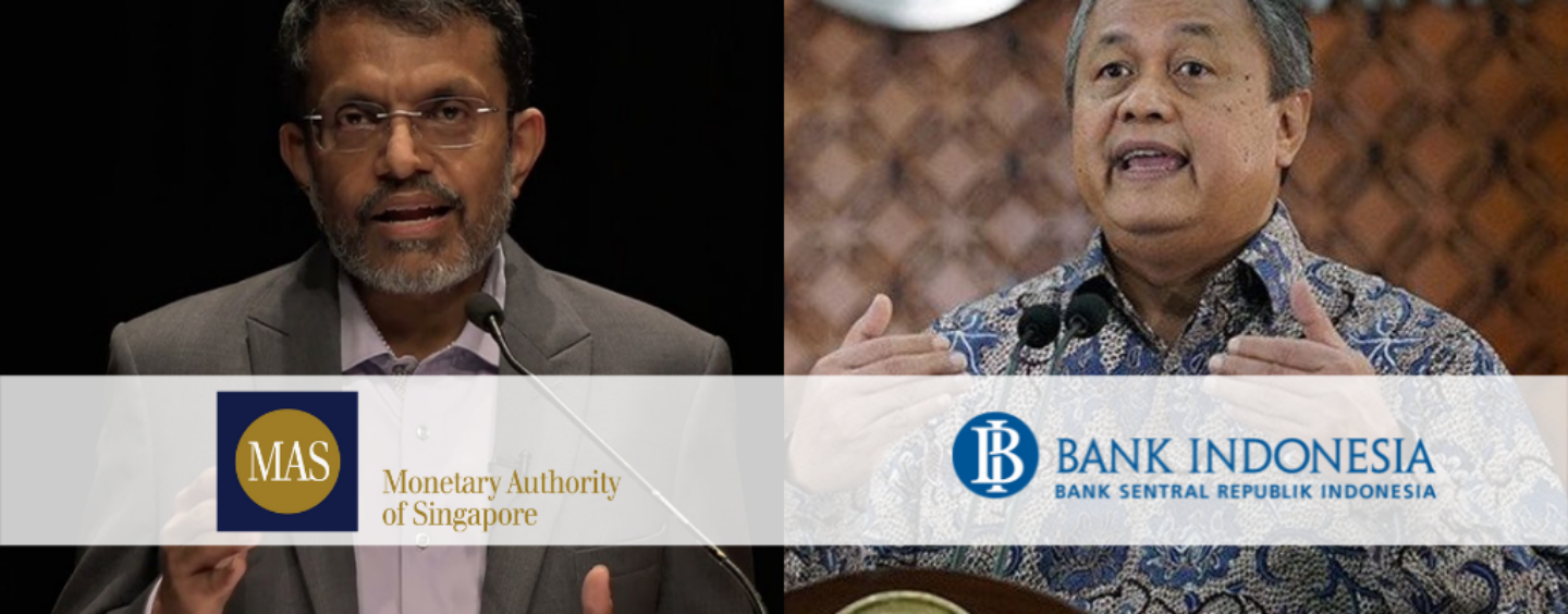 Global: MAS, Bank Indonesia partner to boost innovation and regulation