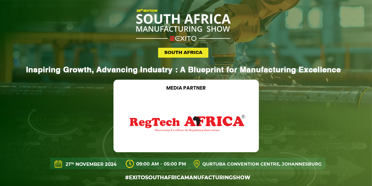 Embracing the Future of Manufacturing with the 26th Edition of the South Africa Manufacturing Show. Embracing the Future of Manufacturing with the 26th Edition of the South Africa Manufacturing Show