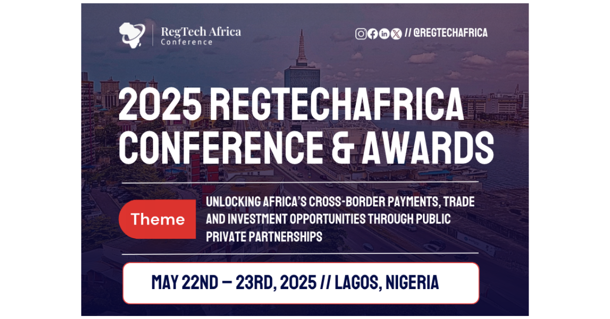 RegTech Africa Conference And Awards 2025: Unlocking Africa’s Cross ...