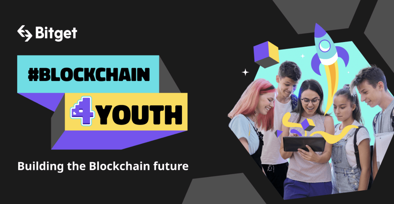 Global: Bitget Unveils Blockchain4Youth Learning Hub to Build Web3 Talent Pipeline Bitget Unveils Blockchain4Youth Learning Hub to Build Web3 Talent Pipeline